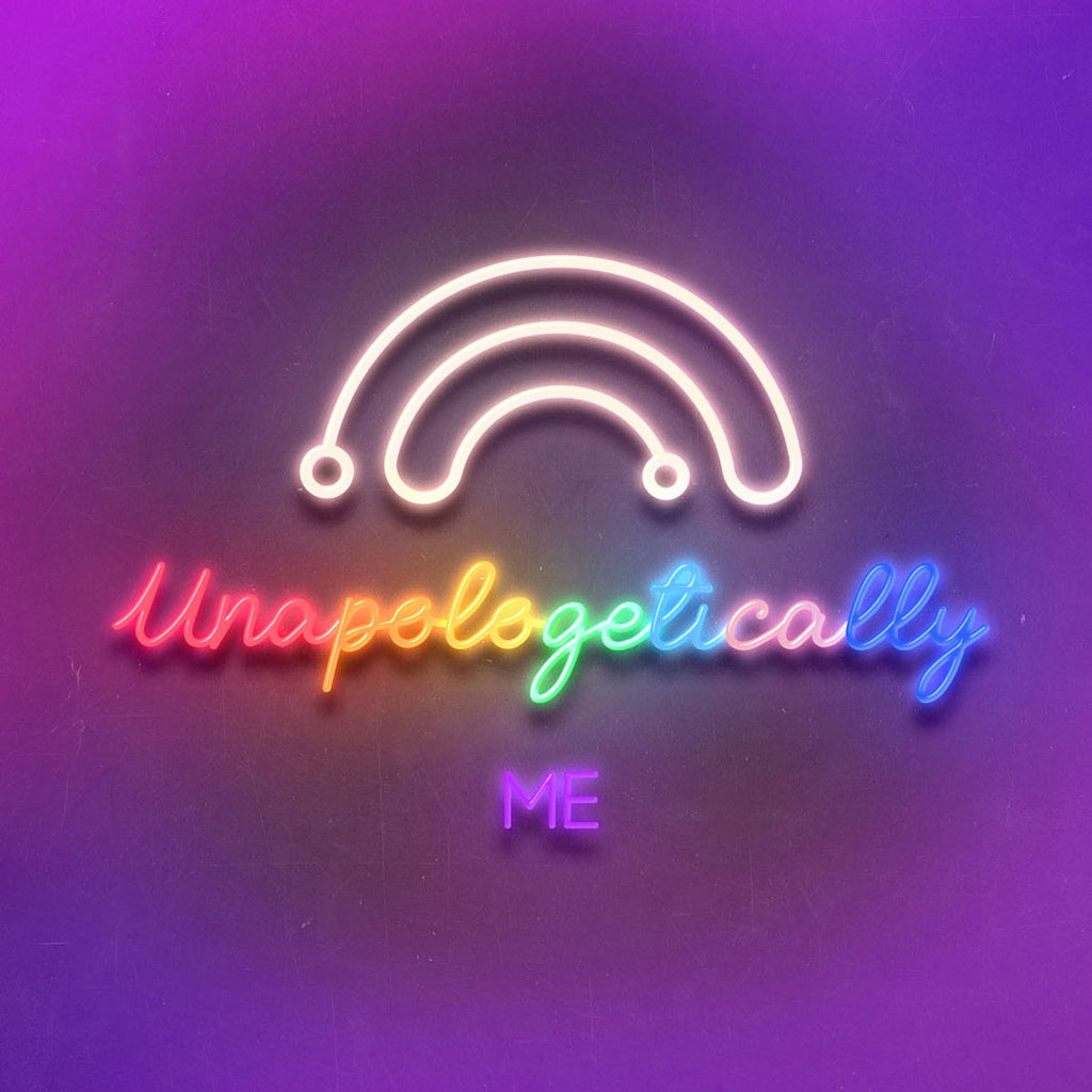 unapologetically me neon sign
