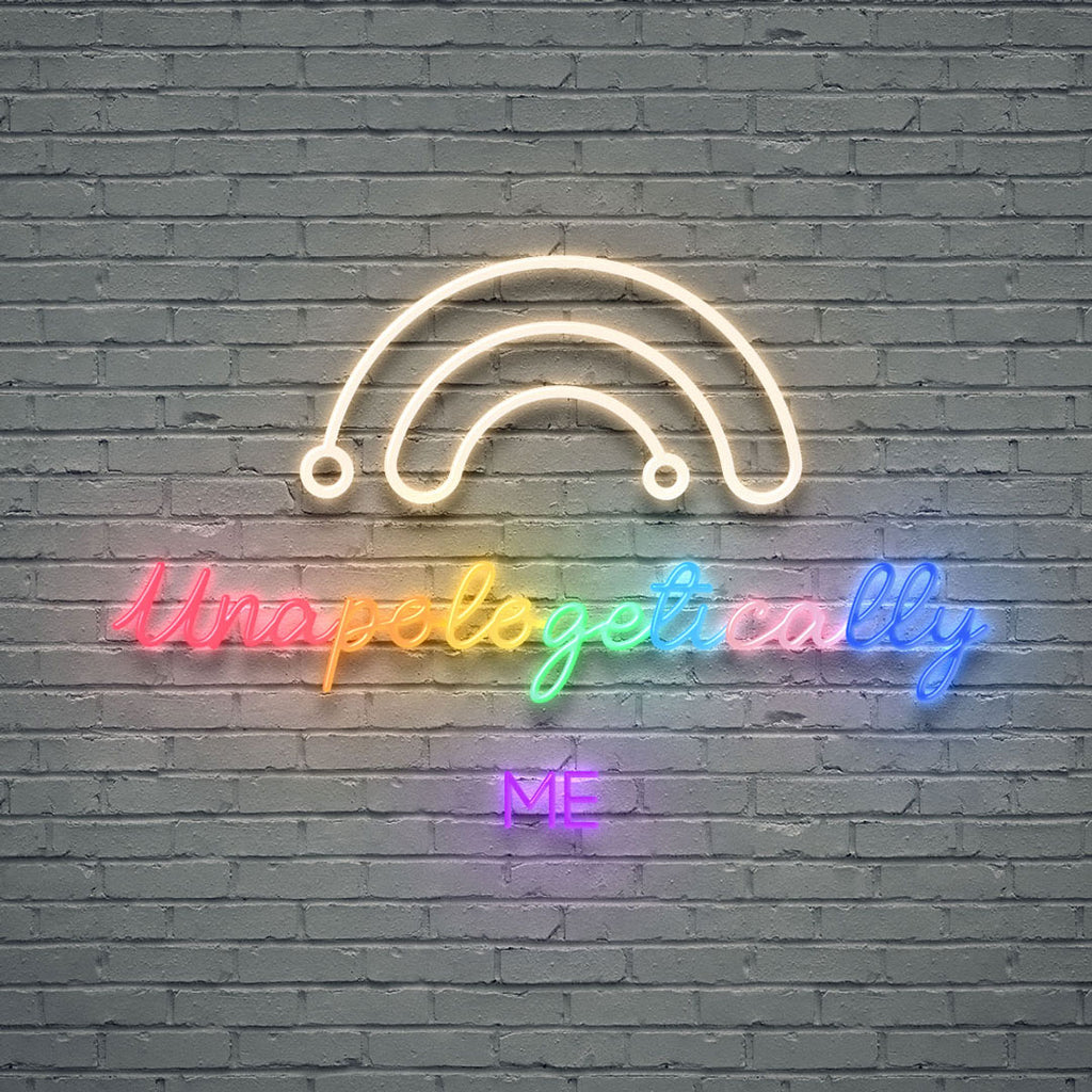 unapologetically me neon sign