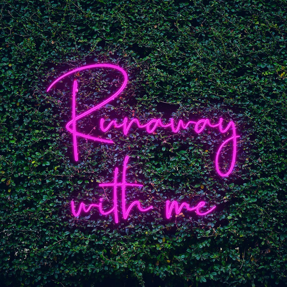 a hot pink led neon sign of text Runaway with me