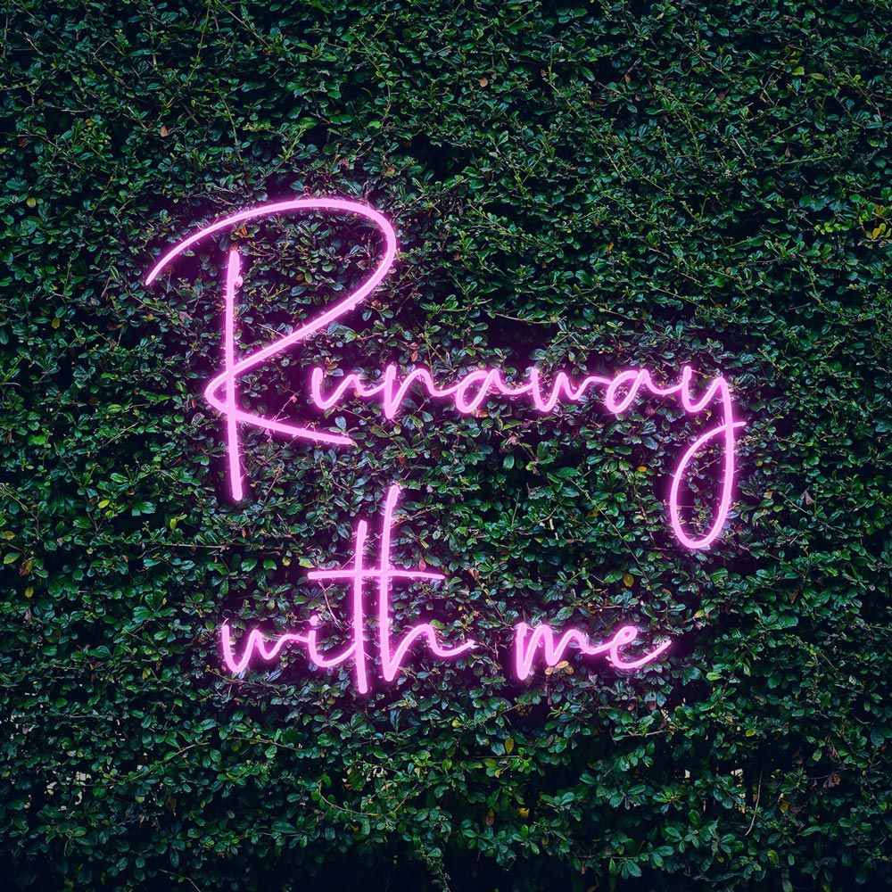 a light pink led neon sign of text Runaway with me
